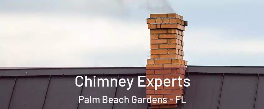 Chimney Experts Palm Beach Gardens - FL