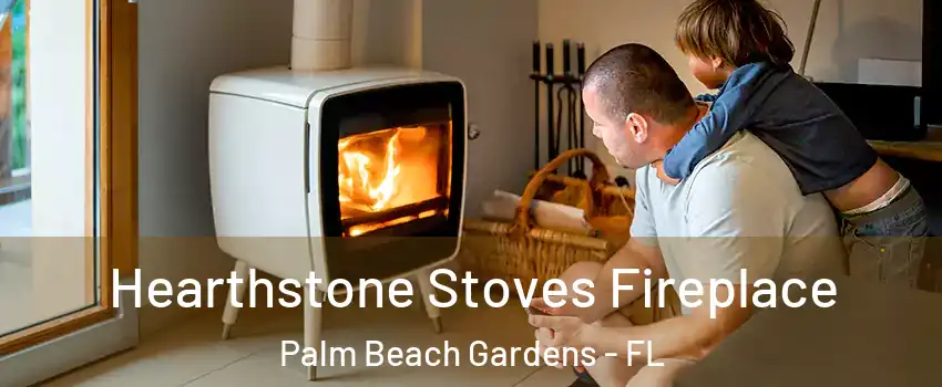  Hearthstone Stoves Fireplace Palm Beach Gardens - FL