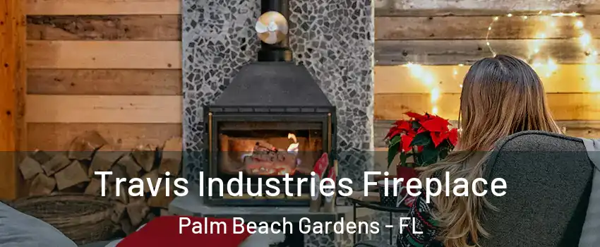  Travis Industries Fireplace Palm Beach Gardens - FL